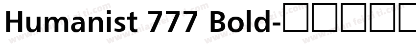 Humanist 777 Bold字体转换
